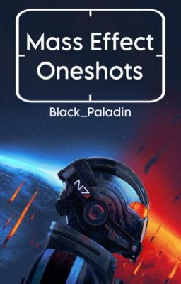 Mass Effect Oneshots 