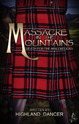 Massacre in the Mountains [COMPLETED]