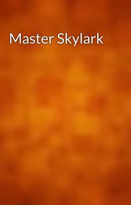 Master Skylark