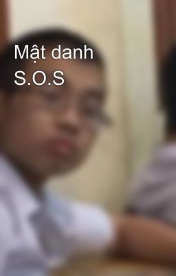 Mật danh S.O.S