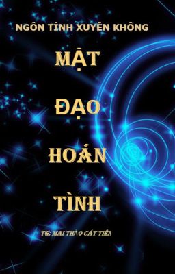 Mật Đạo Hoán Tình