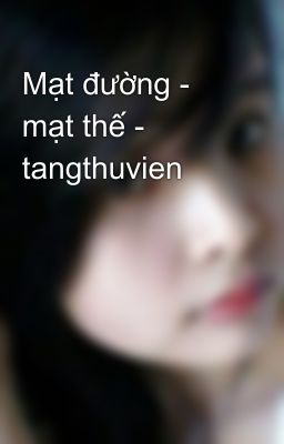 Mạt đường - mạt thế - tangthuvien