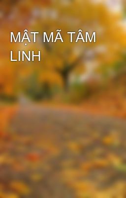 MẬT MÃ TÂM LINH