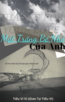 MẶT TRĂNG BÉ NHỎ... CỦA ANH