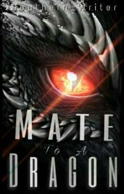 Mate To A Dragon (Rewritten Version)