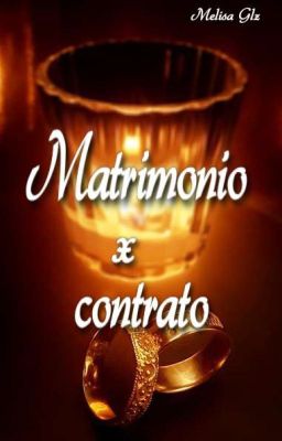 Matrimonio x contrato (BL)