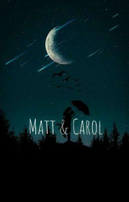 Matt & Carol