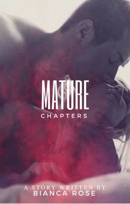 Mature Chapters