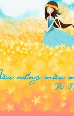 Màu nắng - màu mưa - TrinaJane (Full)