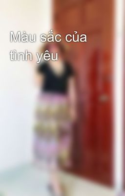 Màu sắc của tình yêu