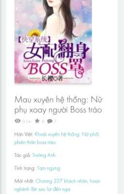 MAU XUYÊN HỆ THỐNG: Nữ phụ nghịch tập cưới boss nam thần!