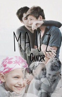 mauz || cancer