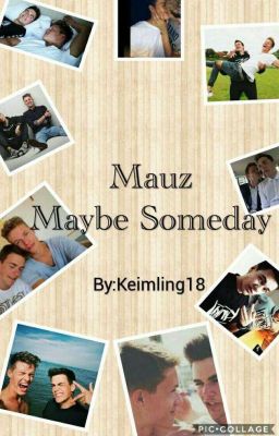 Mauz~Maybe Someday