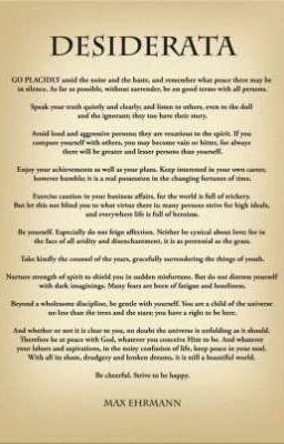 Max Ehrmann - Desiderata 