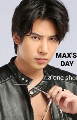 Max's Day : A One Shot