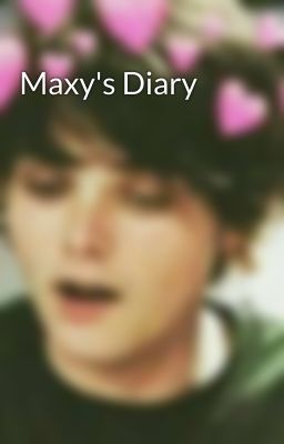 Maxy's Diary 