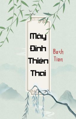 Mây Đỉnh Thiên Thai