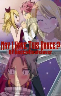 May I Have This Dance? [Nalu Short Story]