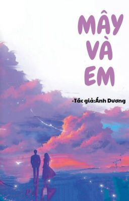 Mây và EM