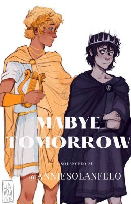 Maybe Tomorrow  (Solangelo AU)  ✨Christmas Spezial✨