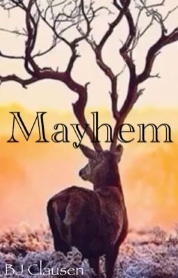 Mayhem {One Shots}