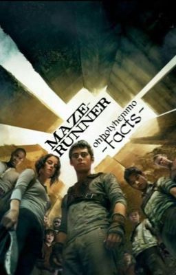 Maze Runner Facts