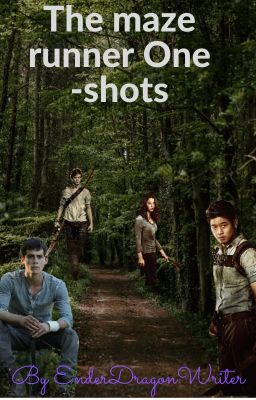 Maze Runner one-shots