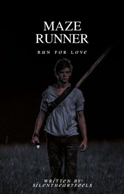 Maze Runner - Run for Love