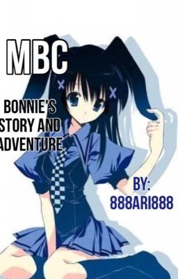 MBC: Bonnie's Story and Adventure