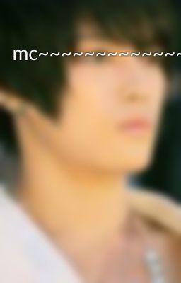 mc~~~~~~~~~~~~~~~~~~~~~~~~~