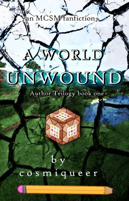 MCSM: A World Unwound [OLD]