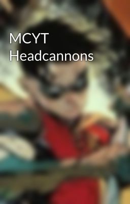 MCYT Headcannons