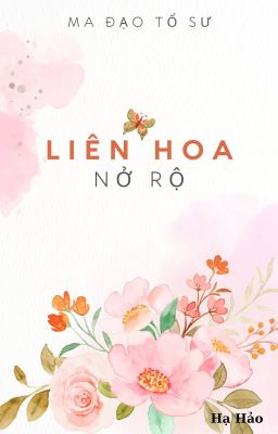 [MDTS] Liên hoa nở rộ