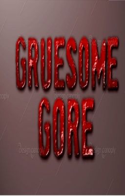 ME BOOK OF GRUESOME AND GORINESS!