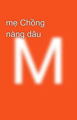 mẹ Chồng nàng dâu 