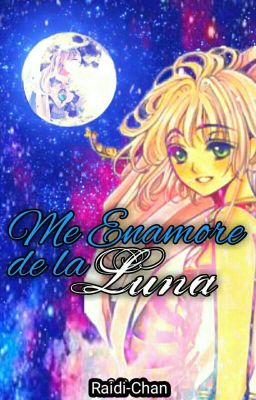 Me enamore de la luna