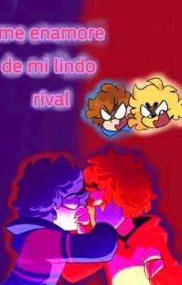 me enamore de mi lindo rival