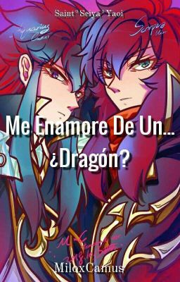 Me Enamore De Un ¿Dragón?