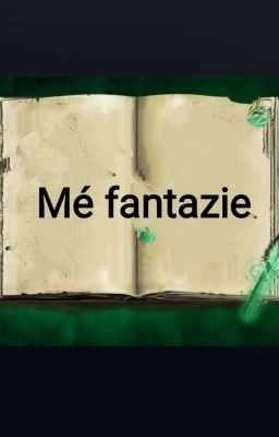 Mé fantazie