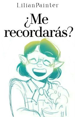 ¿Me recordarás?