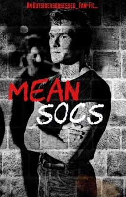 Mean Socs ||Darry Curtis||