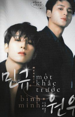 meanie | một khắc trước bình minh