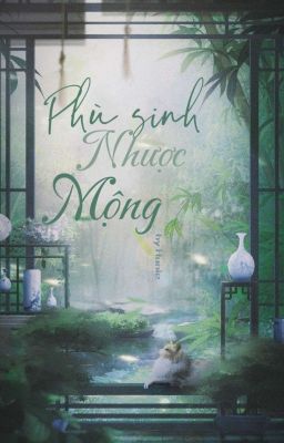 Meanie | Phù Sinh Nhược Mộng