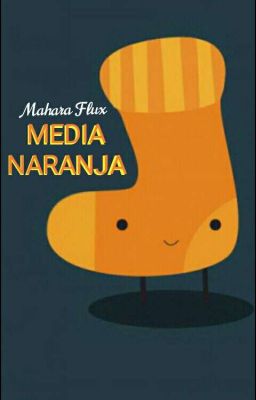 MEDIA NARANJA