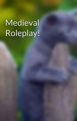 Medieval Roleplay!