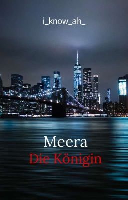 Meera | Die Königin