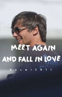 Meet again and fall in love [one shot] დ ls