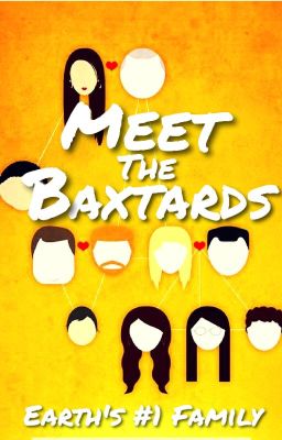 Meet the Baxtards