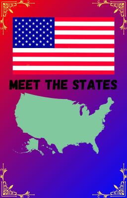 Meet The States (ON HIATUS)