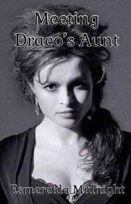 Meeting Draco's Aunt